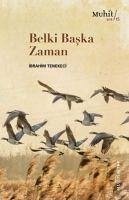 Belki Baska Zaman - Tenekeci, Ibrahim