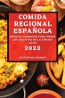 COMIDA REGIONAL ESPAÑOLA 2022 - Bild 1