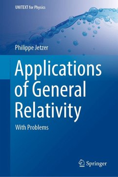 Applications of General Relativity (eBook, PDF) - Jetzer, Philippe