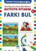 Aktivite Kitabim - Farki Bul 4 Yas