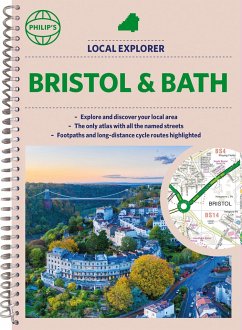 Philip's Local Explorer Street Atlas Bristol and Bath - Philip's Maps
