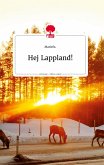 Hej Lappland! Life is a Story - story.one
