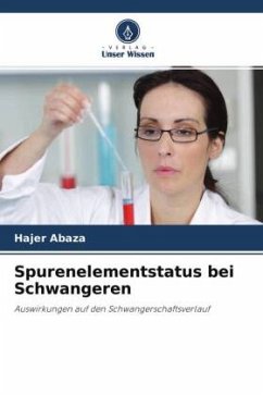 Spurenelementstatus bei Schwangeren - Abaza, Hajer