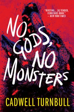 No Gods, No Monsters - Turnbull, Cadwell