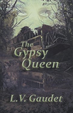 The Gypsy Queen - Gaudet, L. V.