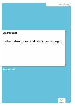 Entwicklung von Big-Data-Anwendungen - Wist, Andrea