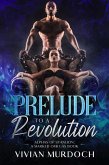 Prelude to a Revolution (Marked Omegas, #1) (eBook, ePUB)
