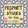 Prophet Stories for Kids - Bild 1