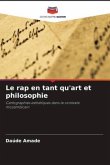 Le rap en tant qu'art et philosophie