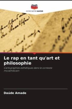 Le rap en tant qu'art et philosophie - Amade, Daúde