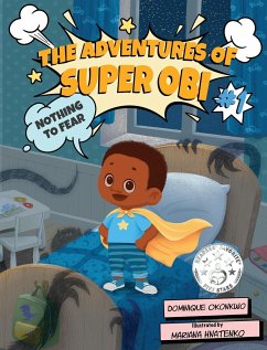 The Adventures of Super Obi - Okonkwo, Dominique