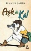 Ask Ile Kal