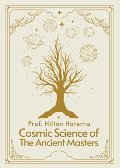 Cosmic Science of the Ancient Masters Paperback - Hilton Hotema