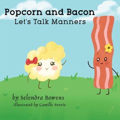 Popcorn and Bacon Talk Manners - Bowens, Selendra