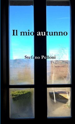 Il mio autunno - Pelloni, Stefano