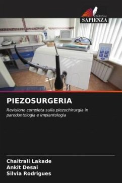 PIEZOSURGERIA - Lakade, Chaitrali;Desai, Ankit;Rodrigues, Silvia