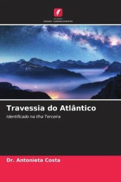 Travessia do Atlântico - Costa, Dr. Antonieta