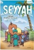 Seyyah - Viking Diyarina Yolculuk