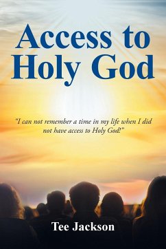 Access to Holy God - Jackson, Tee