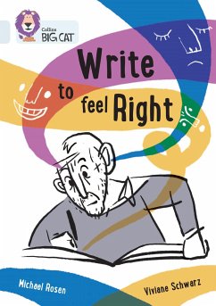 Write to Feel Right - Rosen, Michael