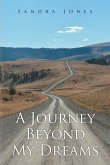 A Journey Beyond My Dreams (eBook, ePUB)