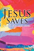 When Jesus Saves (eBook, ePUB)