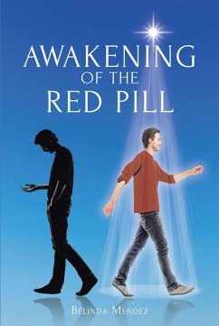 Awakening of the Red Pill (eBook, ePUB) - Mendez, Belinda