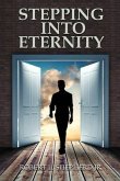 Stepping into Eternity (eBook, ePUB)