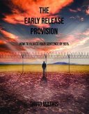 The Early Release Provision (eBook, ePUB)