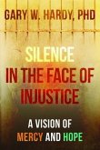 Silence in the Face of Injustice (eBook, ePUB)