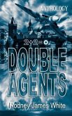 Double Agents 2+2=0 (eBook, ePUB)
