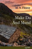 Make Do And Mend (eBook, ePUB)
