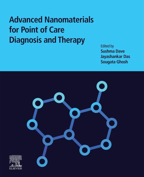 Advanced Nanomaterials for Point of Care Diagnosis and Therapy (eBook, ePUB) Advanced Nanomaterials for Point of Care Diagnosis and Therapy (eBook, ePUB)