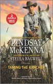 Taming the Rancher (eBook, ePUB)