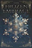 The Frozen Embrace (The Books of Theress, #1) (eBook, ePUB)