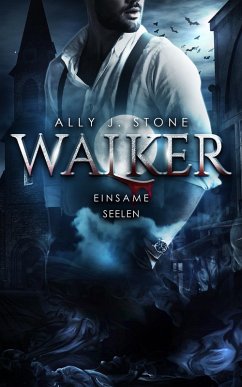 Einsame Seelen (eBook, ePUB) - Stone, Ally J.