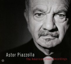 The American Clavé Recordings - Piazzolla,Astor