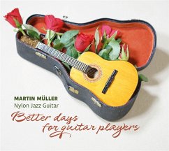 Better Days For Guitar Players Recordings 1980-19 - Müller,Martin