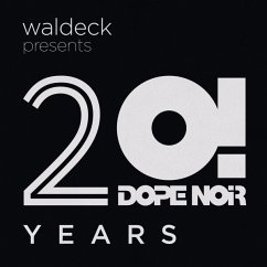 Waldeck Presents 20 Years Dope Noir - Waldeck/Saint Privat/Goodman,Soul