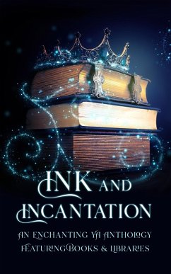 Cover Ink & Incantation (eBook, ePUB)