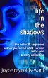 Life in the Shadows (Netwalk Sequence,... - Bild 1