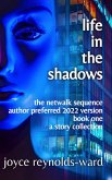 Life in the Shadows (Netwalk Sequence, #1) (eBook, ePUB)