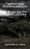 Tagebuch eines deutschen Soldaten (Zweiter Weltkrieg, #1) (eBook, ePUB)