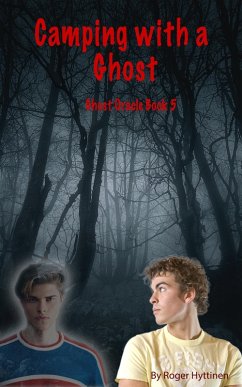 Cover Camping with a Ghost (eBook, ePUB)