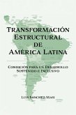 Transformación Estructural de América Latina (eBook, ePUB)