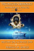 Mutiny on a Cruise Ship (Uncollected Anthology, #27) (eBook, ePUB)
