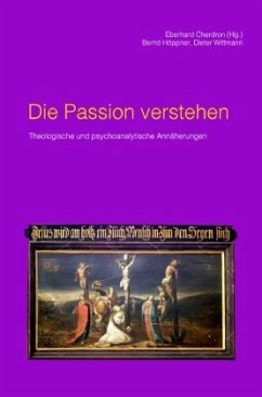 Die Passion verstehen - Höppner, Bernd;Wittmann, Dieter