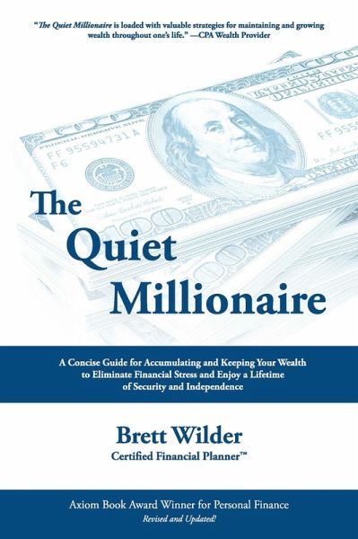 The Quiet Millionaire (eBook, ePUB) The Quiet Millionaire (eBook, ePUB)