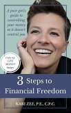 3 Steps to Financial Freedom (eBook, ePUB)