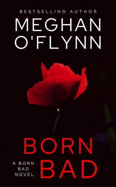 Born Bad: A Serial Killer Crime Thriller (eBook, ePUB) Born Bad: A Serial Killer Crime Thriller (eBook, ePUB)